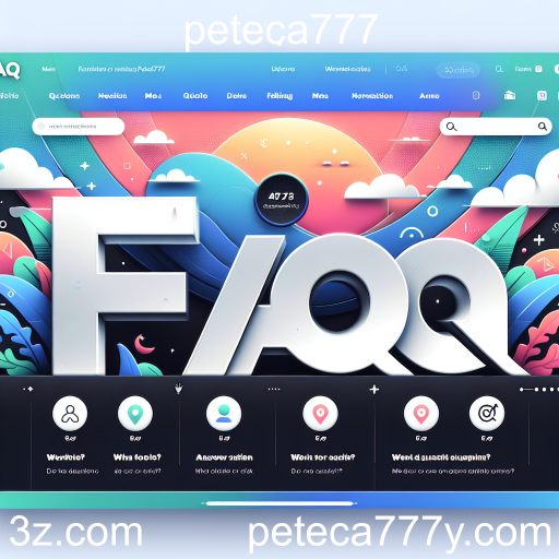 Explorando a Seção 'FAQ' na Peteca777: Tudo o que Você Precisa Saber